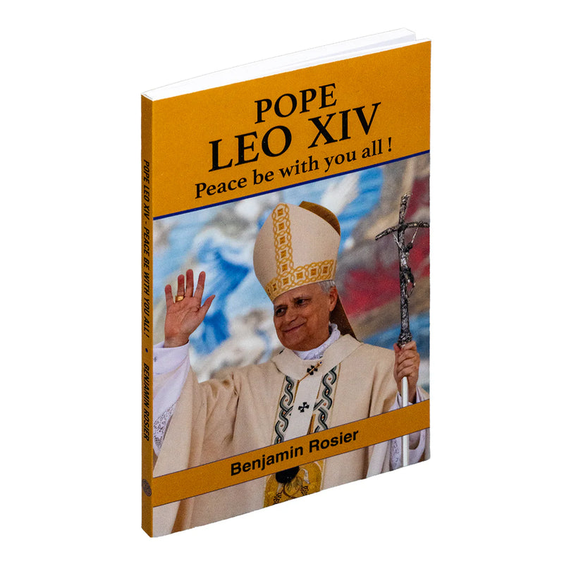 Pope Leo XIV: Peace Be With You All | Catholic Book Publishing