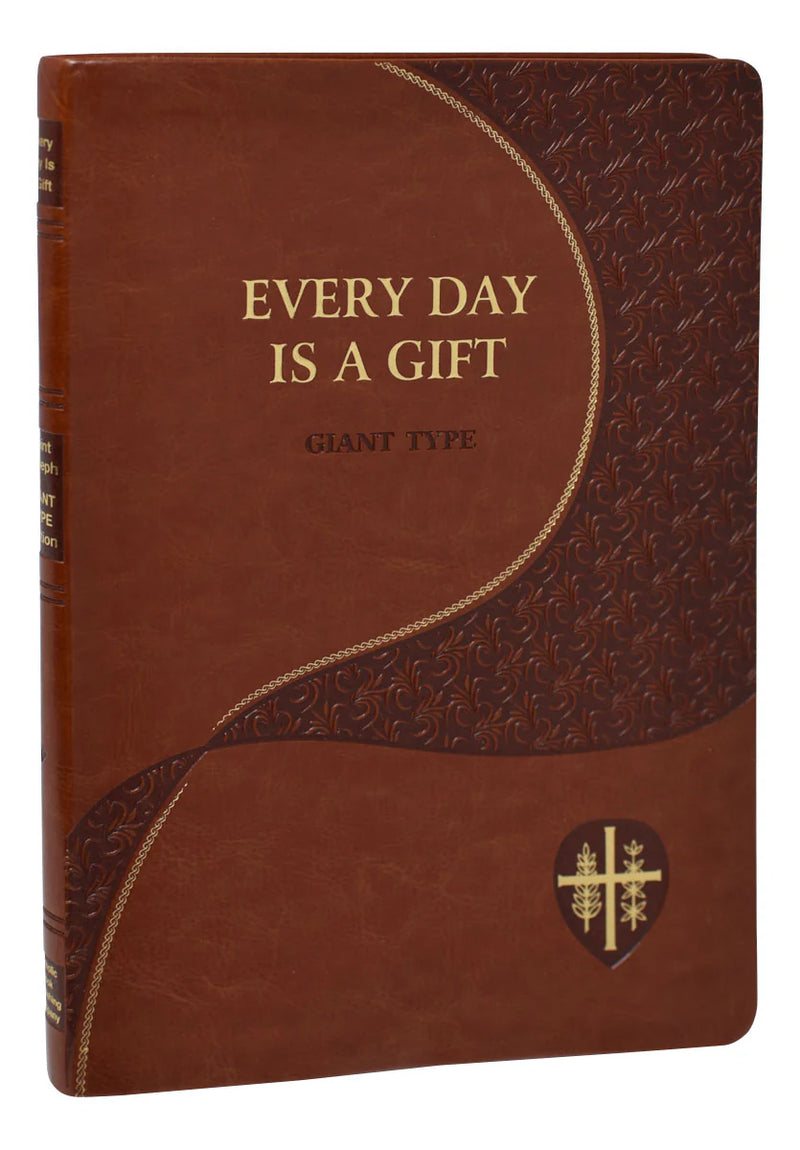 Every Day Is a Gift (Giant Type Edition) | Catholic Book Publishing