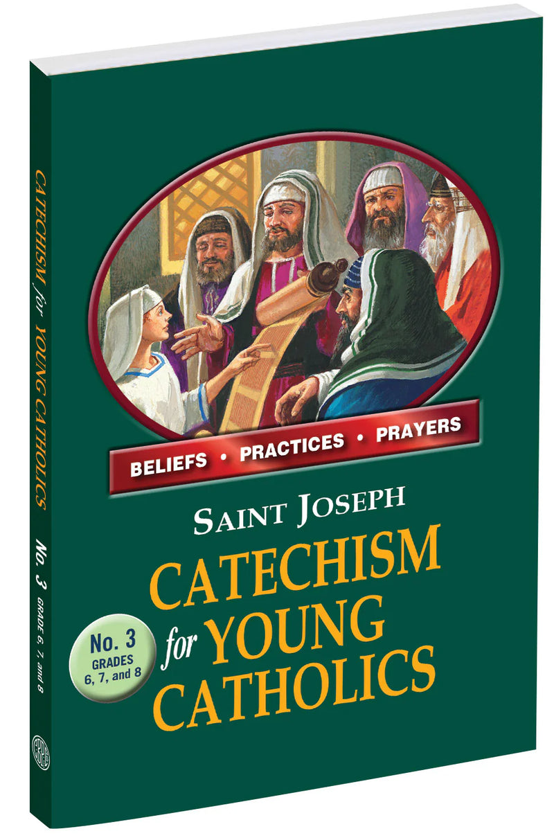 Saint Joseph Catechism for Young Catholics No. 3 | Catholic Book Publishing