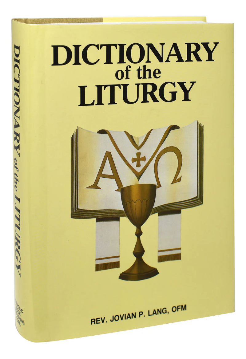 Dictionary of the Liturgy | Catholic Book Publishing