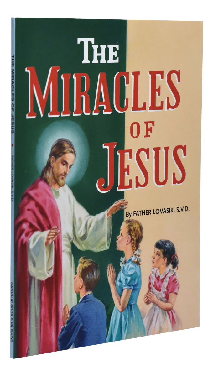 The Miracles of Jesus | Catholic Book Publishing