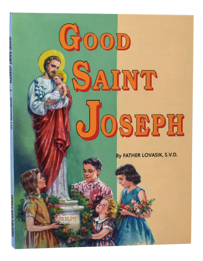 Good Saint Joseph | Catholic Book Publishing