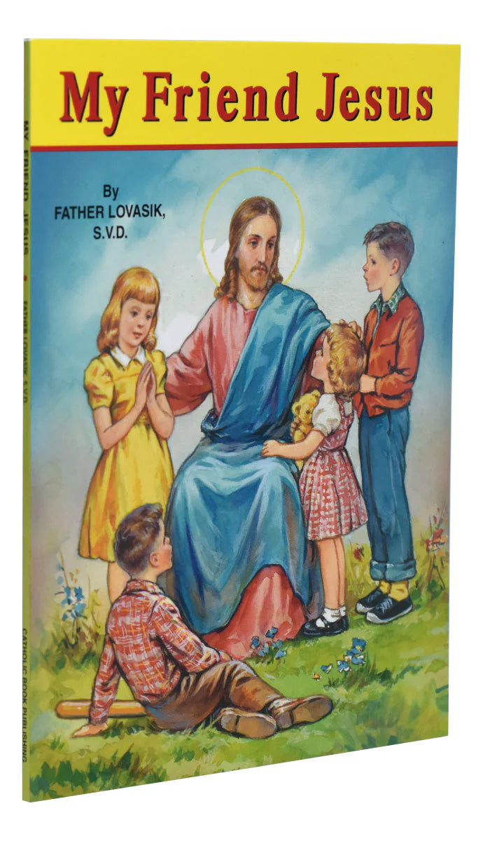 My Friend Jesus | Catholic Book Publishing