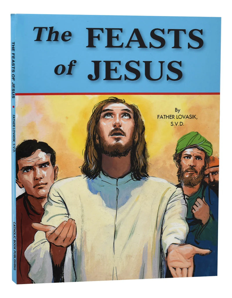 The Feasts of Jesus | Catholic Book Publishing