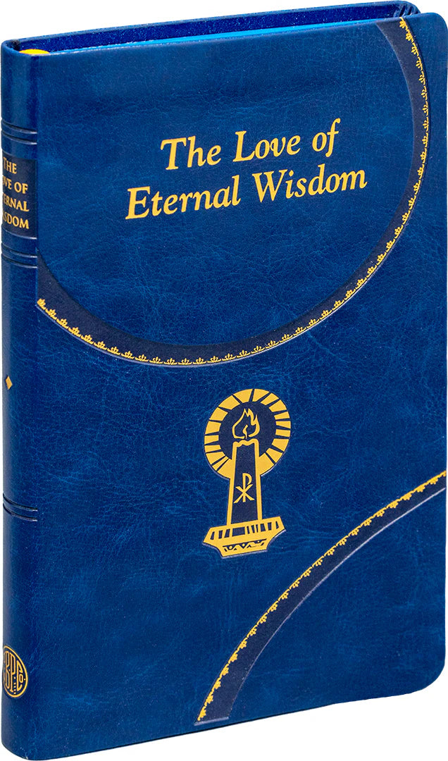 Love of Eternal Wisdom | Catholic Book Publishing