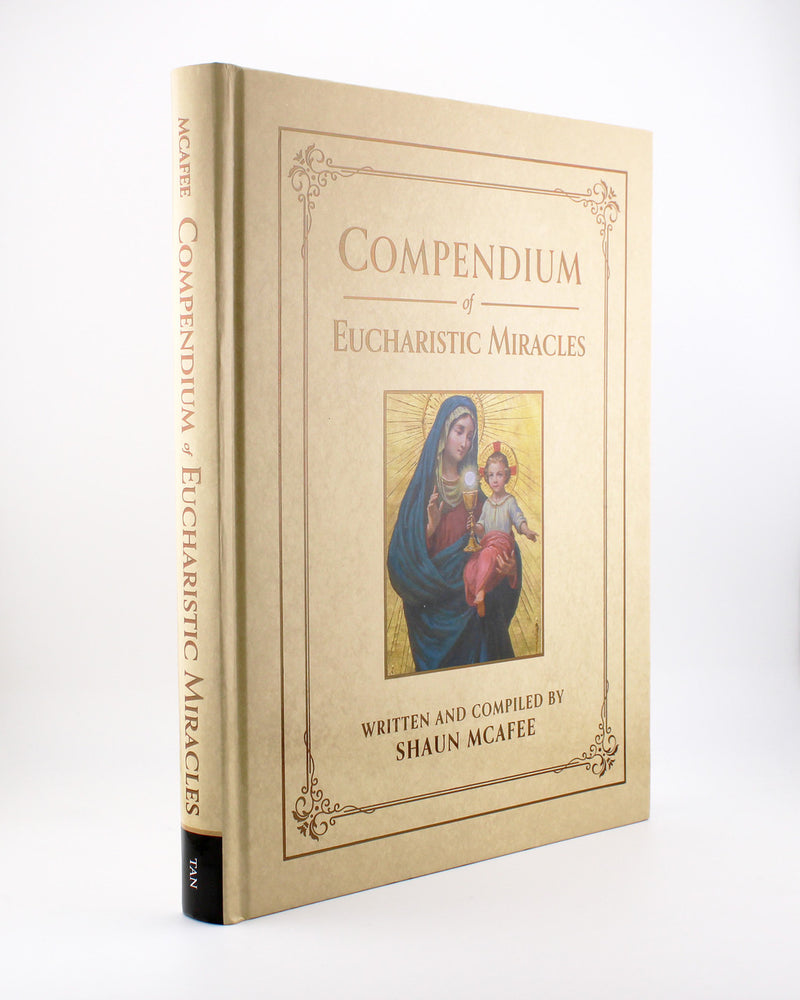 Compendium of Eucharistic Miracles | TAN Books