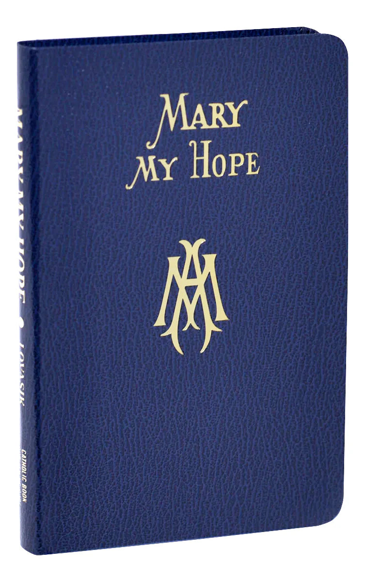 Mary My Hope | Catholic Book Publishing