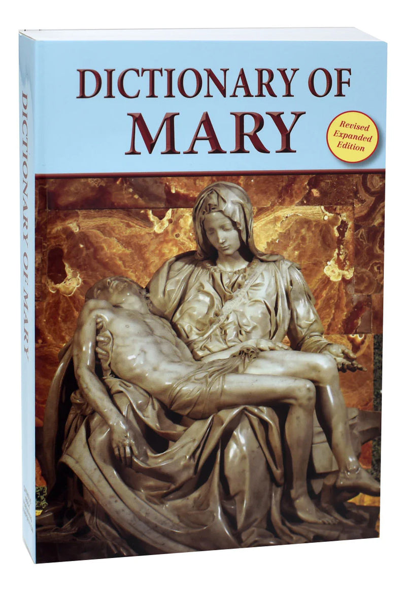 Dictionary of Mary | Catholic Book Publishing