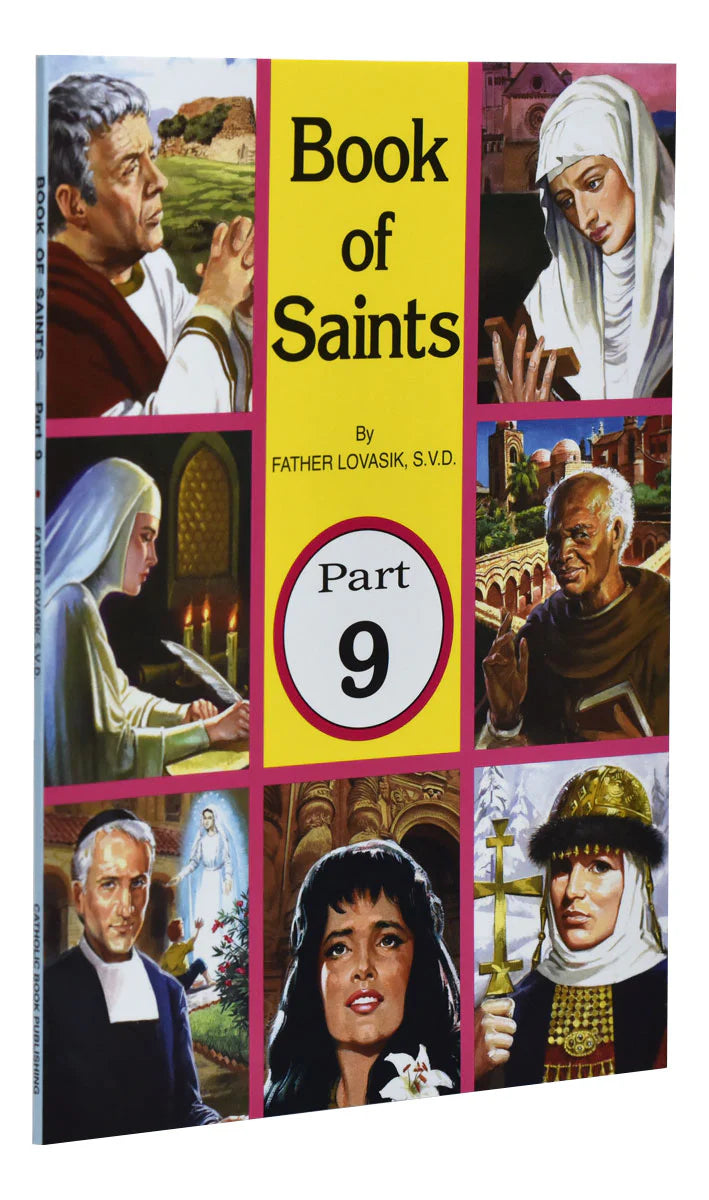 Book of Saints Part 9: Illustrated Lives of Saints for Catholic Children Ages 3-7
