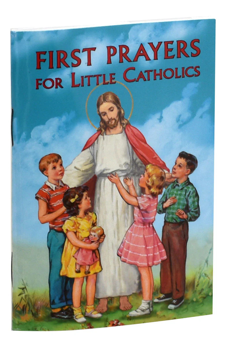 First Prayers for Little Catholics: Catholic Prayer Book for Young Children