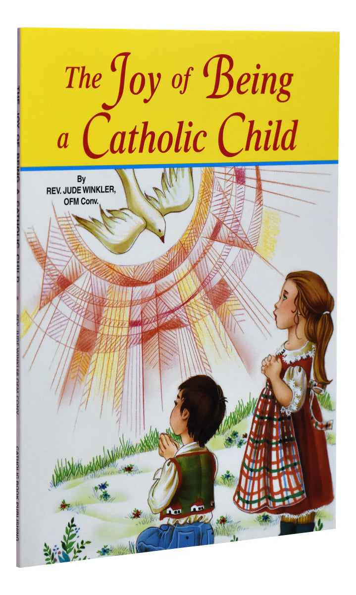 The Joy of Being a Catholic Child