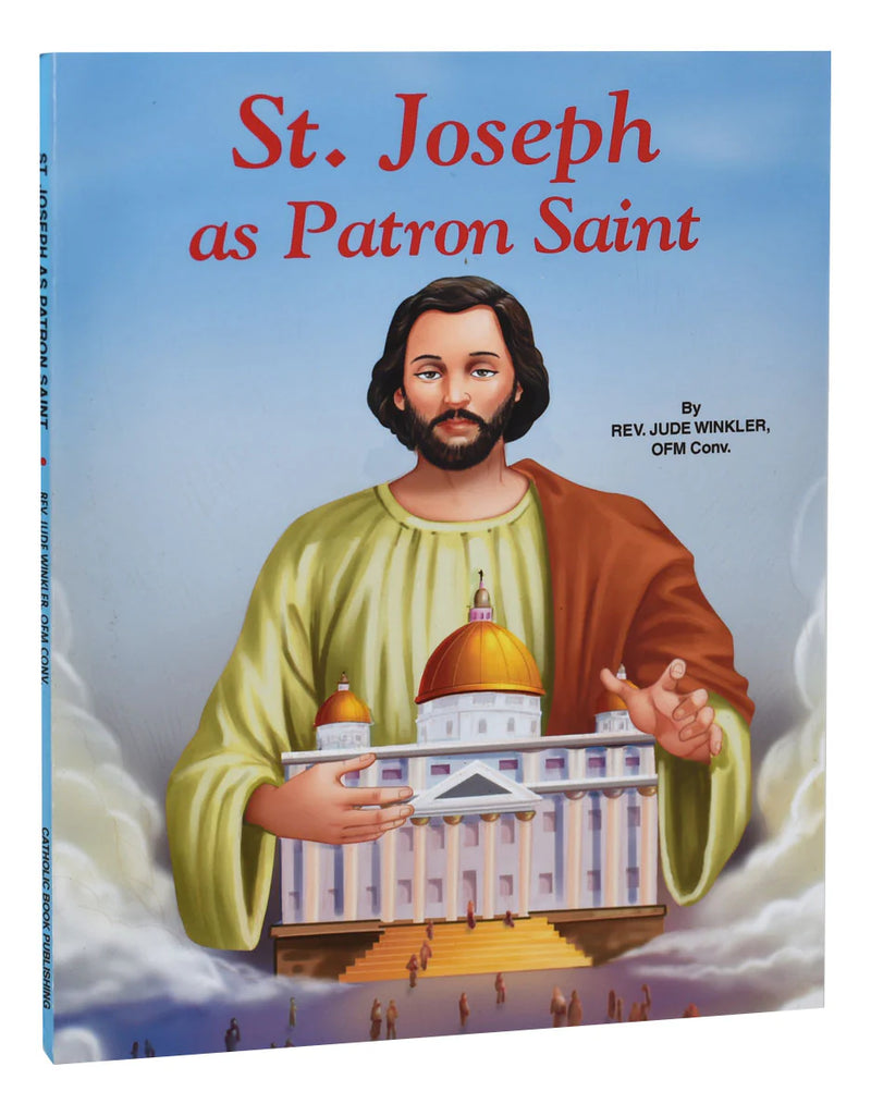 Saint Joseph as Patron Saint: A Catholic Children's Book by Catholic Book Publishing