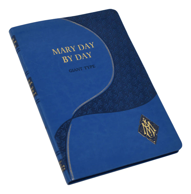 Mary Day by Day: Giant Type Edition, Daily Meditations, Catholic Book Publishing