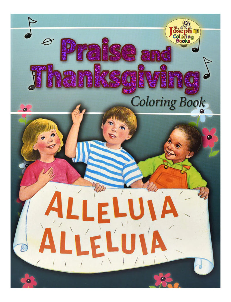 Coloring Book About Praise and Thanksgiving for Kids by Catholic Book Publishing