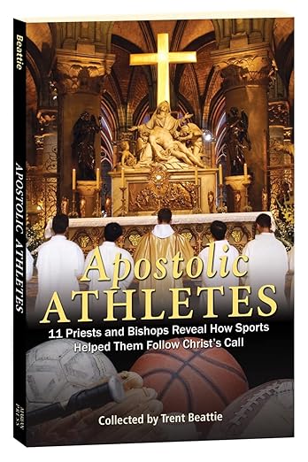 Apostolic Athletes: Catholic Priests & Bishops on Sports & Vocation
