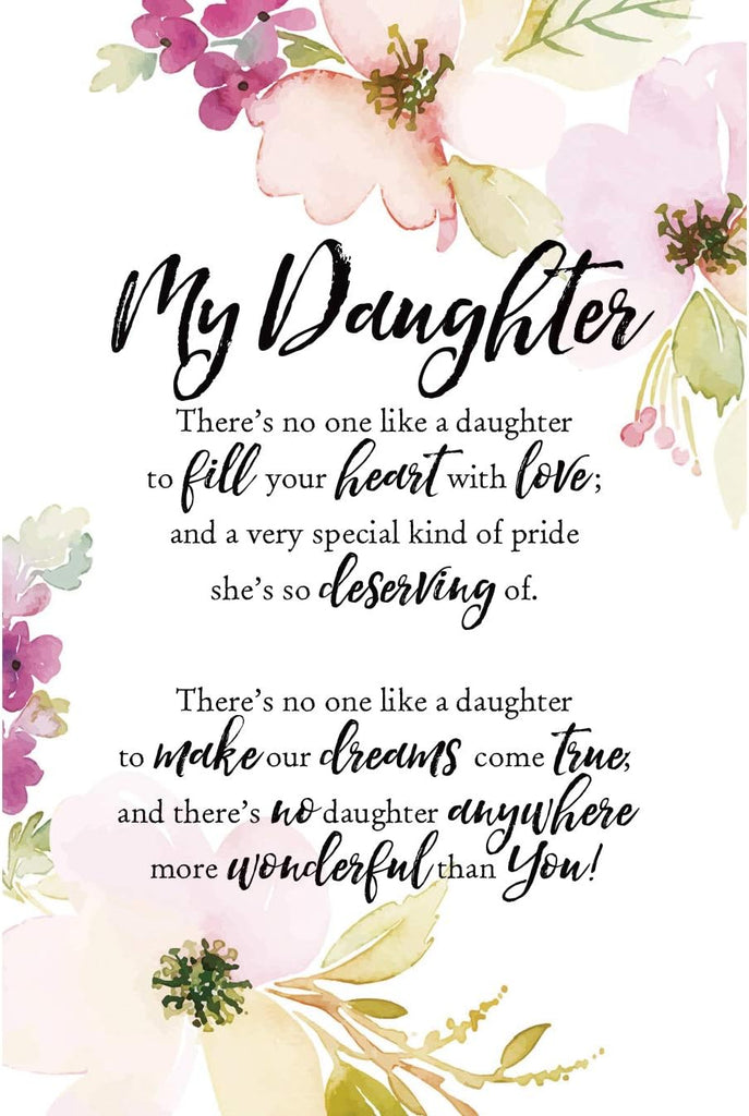 Wall Plaque "My Daughter" 6x9 For Wall or Desk