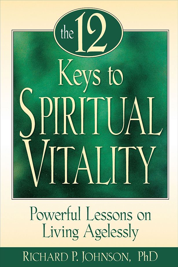 The 12 Keys to Spiritual Vitality | Liguori Publications