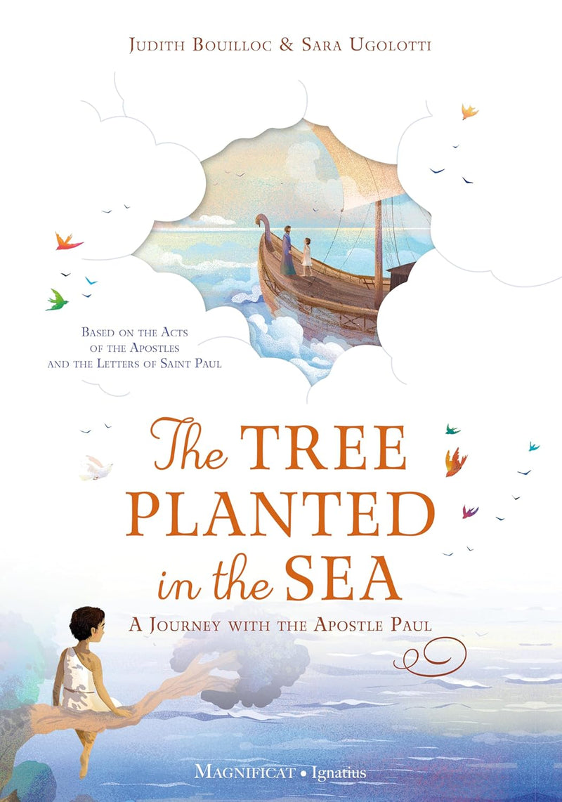The Tree Planted in the Sea – Book About St. Paul | Ignatius Press