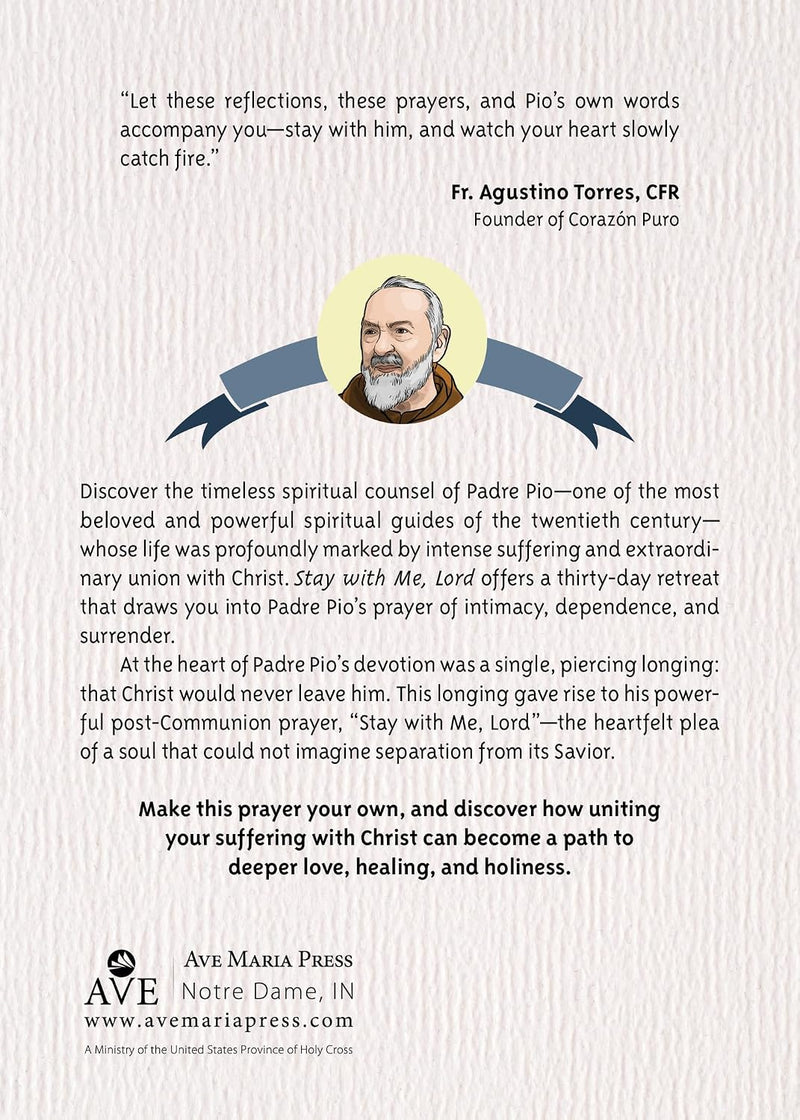 Stay with Me, Lord: 30 Days with Padre Pio | Ave Maria Press