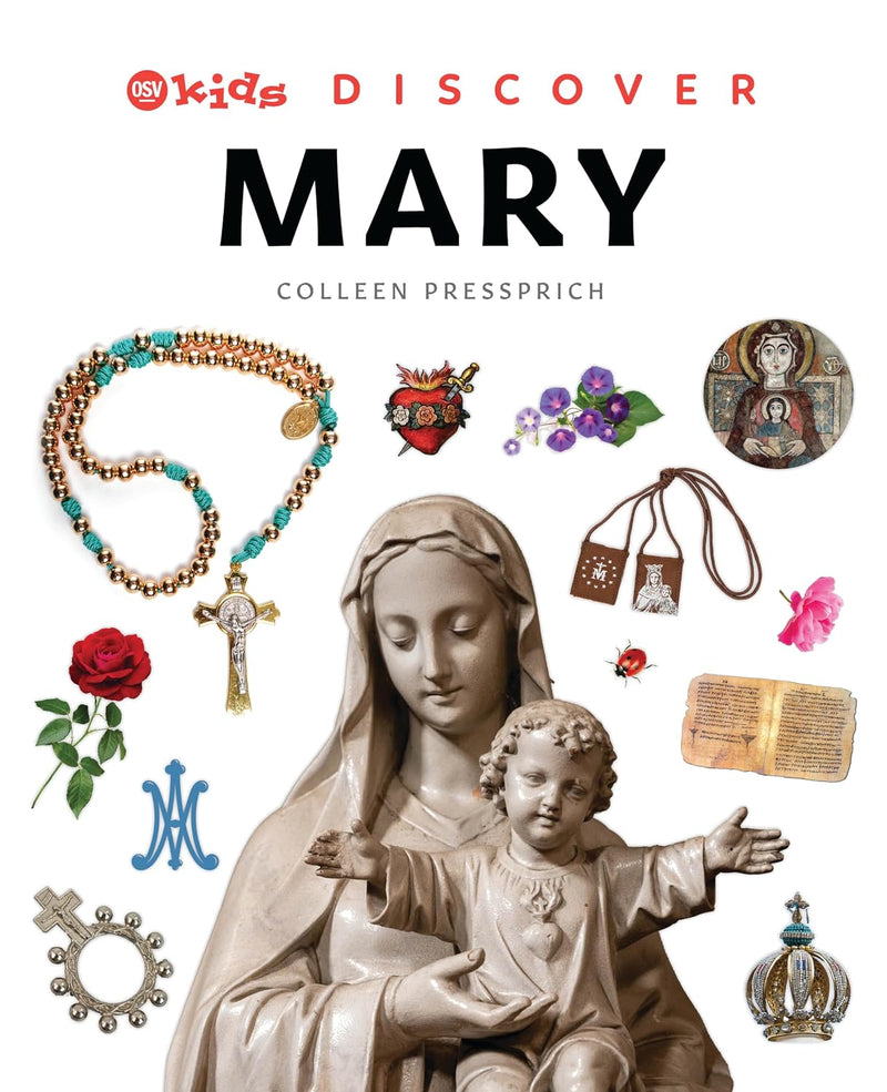 OSV Kids Discover: Mary | Catholic Children's Book | Our Sunday Visitor