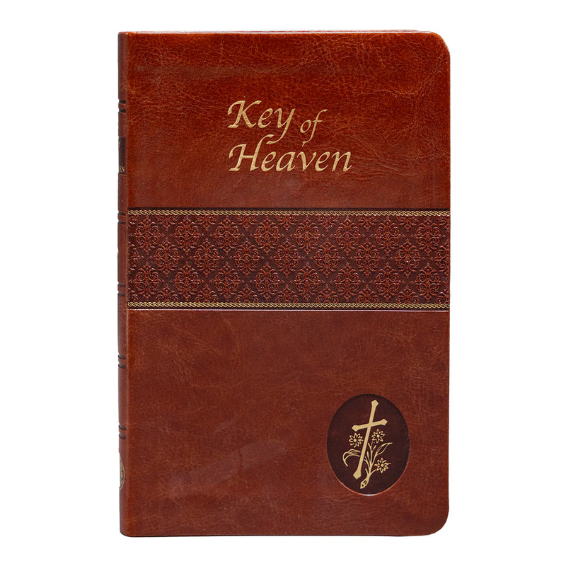 Key of Heaven: A Complete Catholic Prayer Book and Devotional Handbook