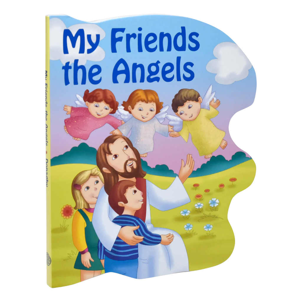 My Friends The Angels (St. Joseph Sparkle Book)