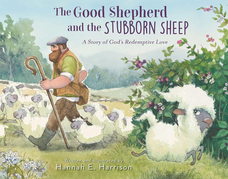 The Good Shepherd and the Stubborn Sheep | Award-Winning Kids' Book