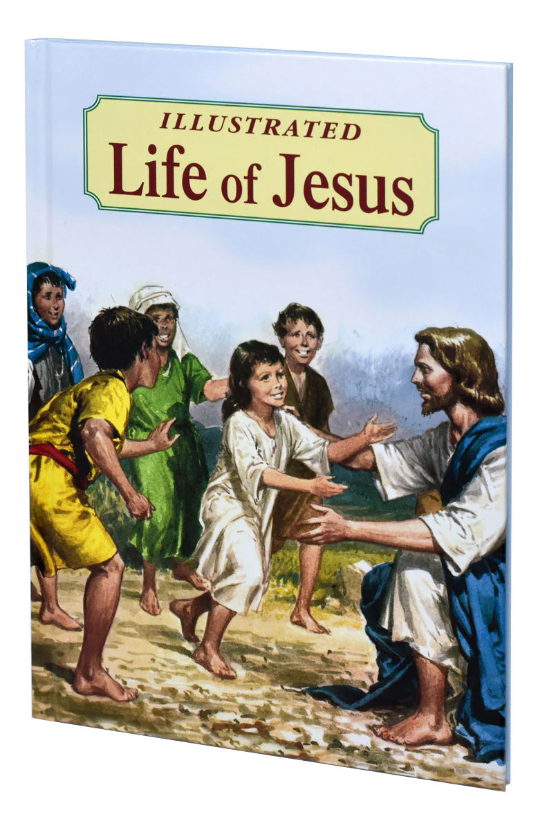 Illustrated Life of Jesus for Children by Rev. Lawrence G. Lovasik, SVD