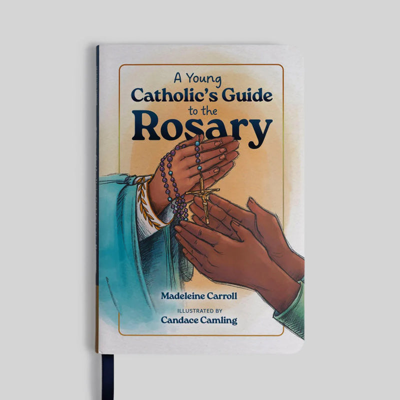A Young Catholic's Guide to the Rosary | Ascension Press