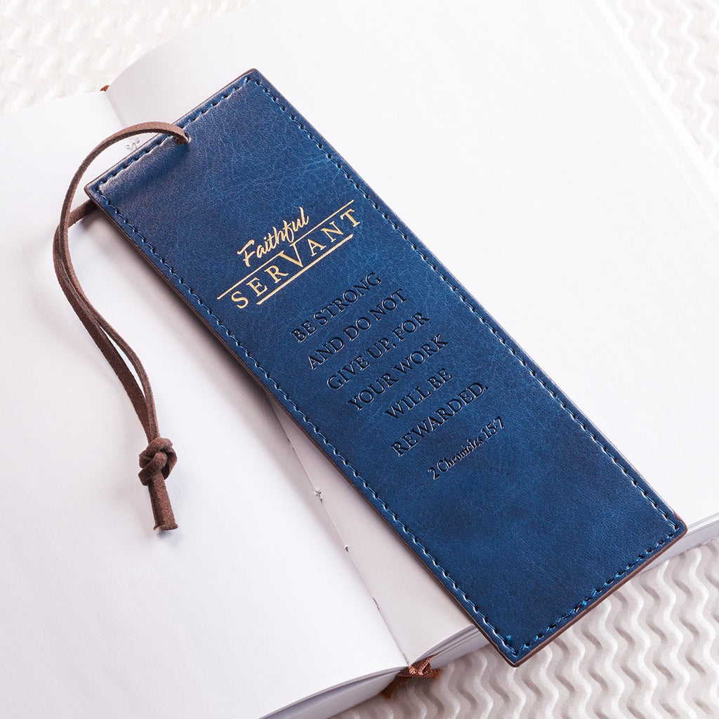 Faithful Servant Blue Faux Leather Bookmark - 2 Chronicles 15:7