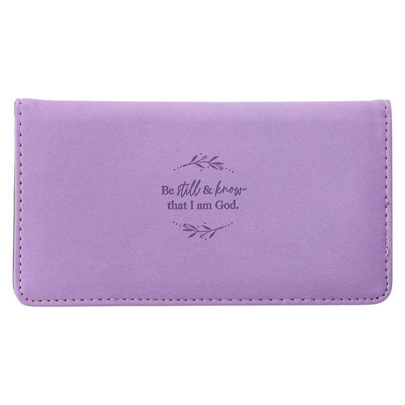 Be Still and Know Lilac Purple Faux Leather Checkbook Wallet - Psalm 46:10