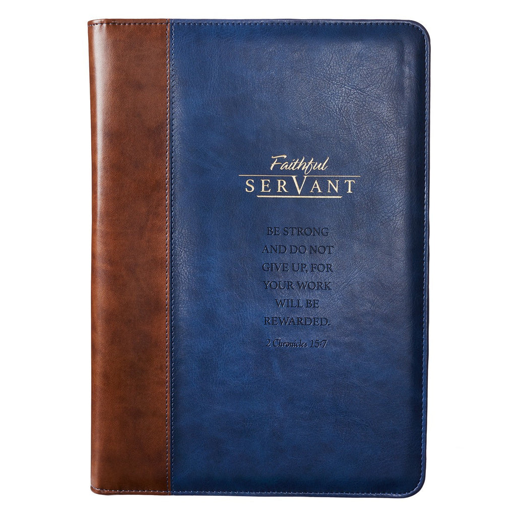 Faithful Servant Legal Size Zippered Portfolio - 2 Chronicles 15:7