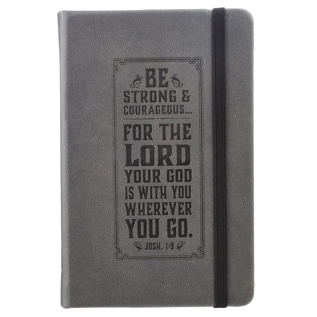 Be Strong Hardcover LuxLeather Notebook with Elastic Closure - Joshua 1:9