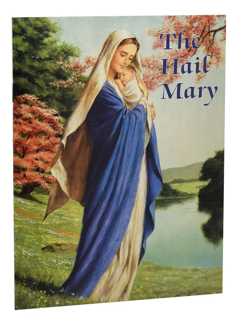 The Hail Mary for Children: A Catholic Classics Prayer Book