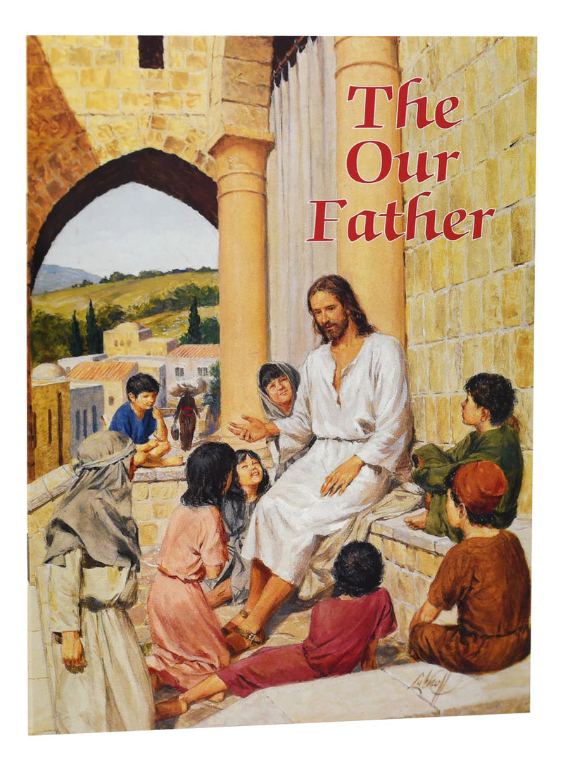 Our Father: A Children's Book on the Lord's Prayer | Catholic Book Publishing