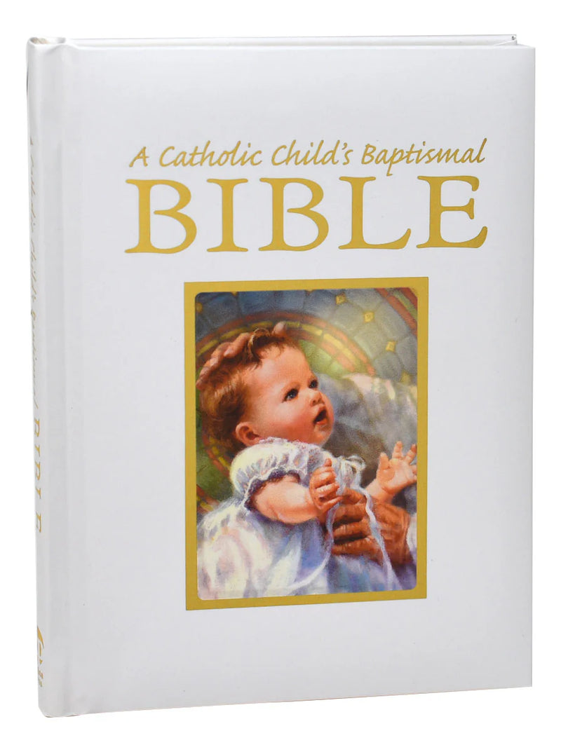 A Catholic Child's Baptismal Bible, Gift Edition, Catholic Book Publishing