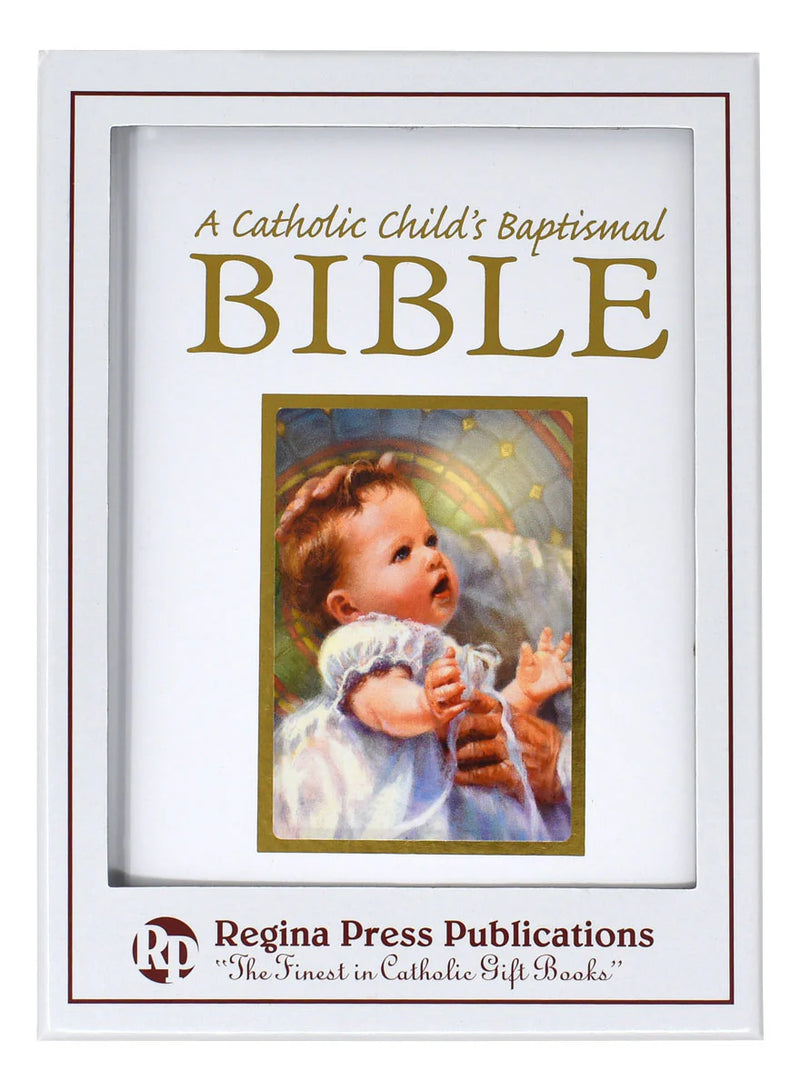 A Catholic Child's Baptismal Bible, Gift Edition, Catholic Book Publishing