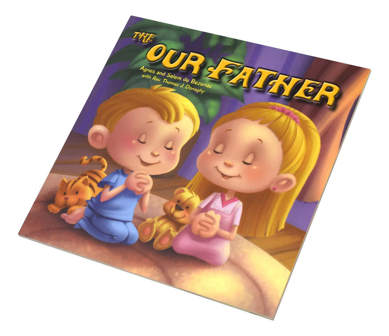 The Our Father: A Catholic Children's Prayer Book