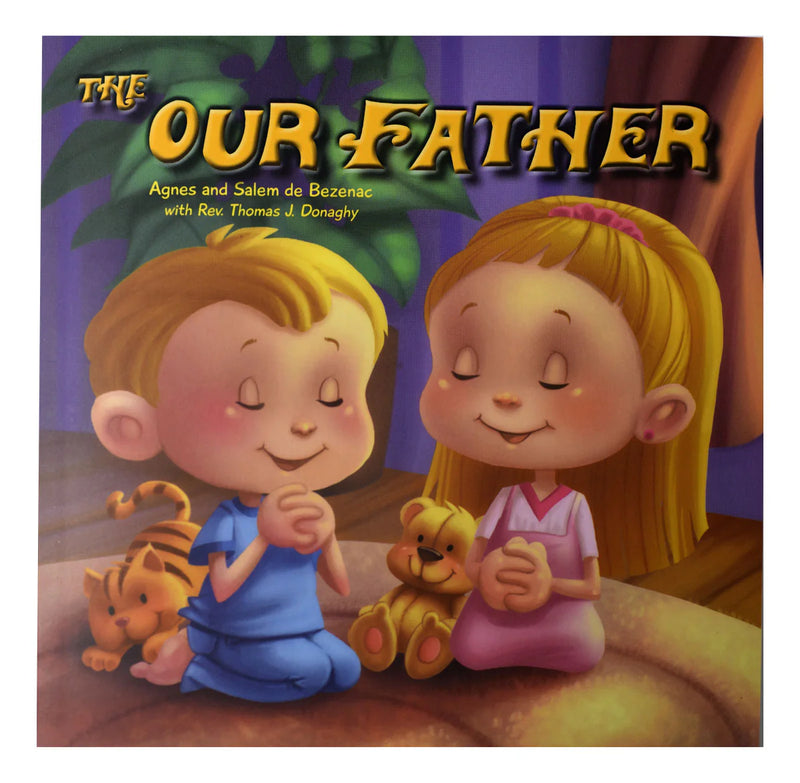 The Our Father: A Catholic Children's Prayer Book