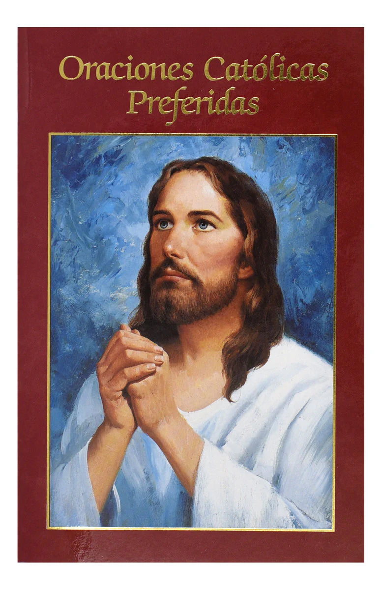 Oraciones Católicas Preferidas: Spanish Catholic Prayer Book with Full-Color Illustrations