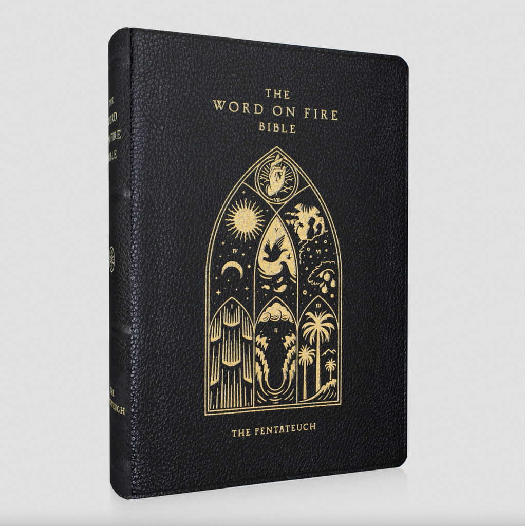 The Word on Fire Bible (Volume III): The Pentateuch