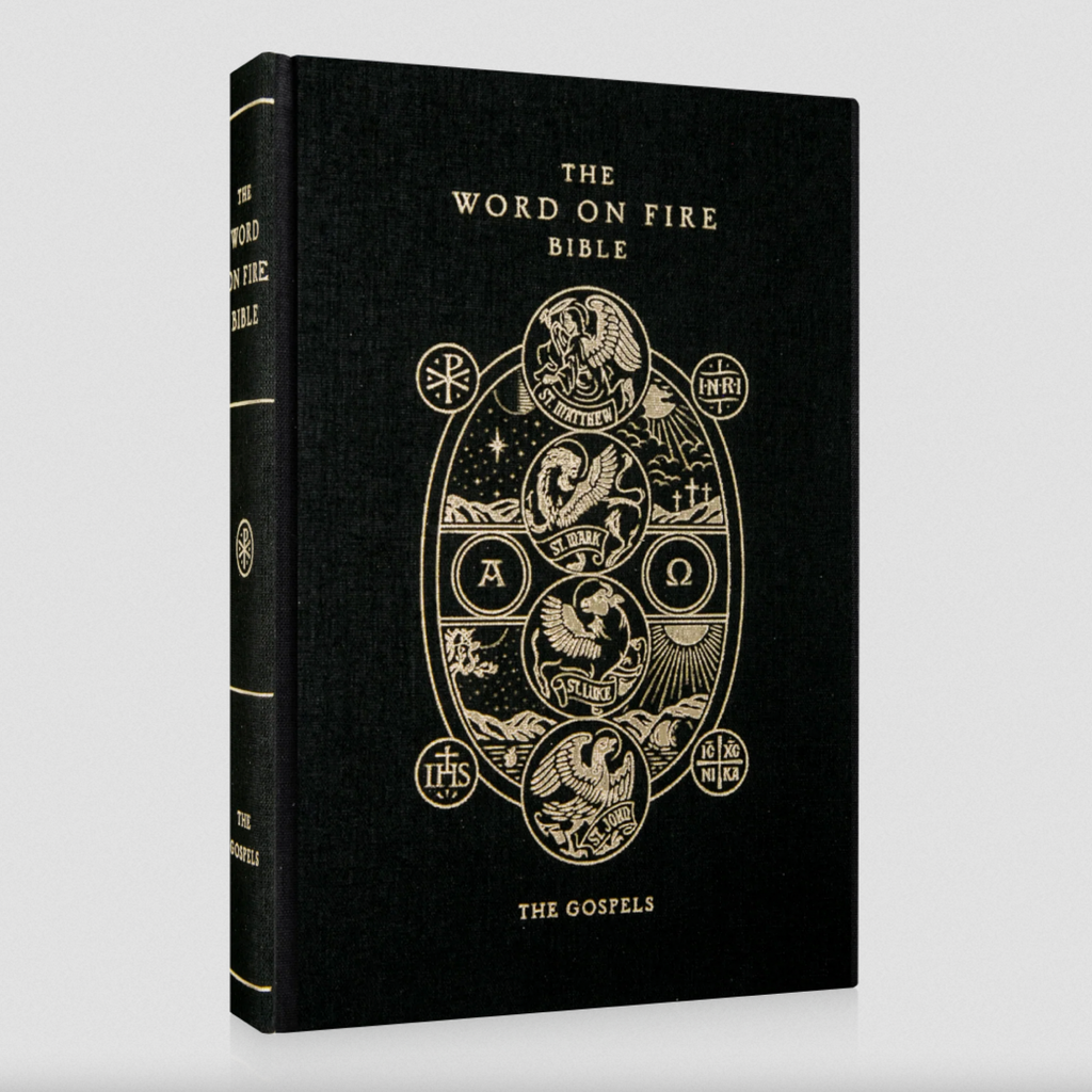 The Word on Fire Bible (Volume I): The Gospels