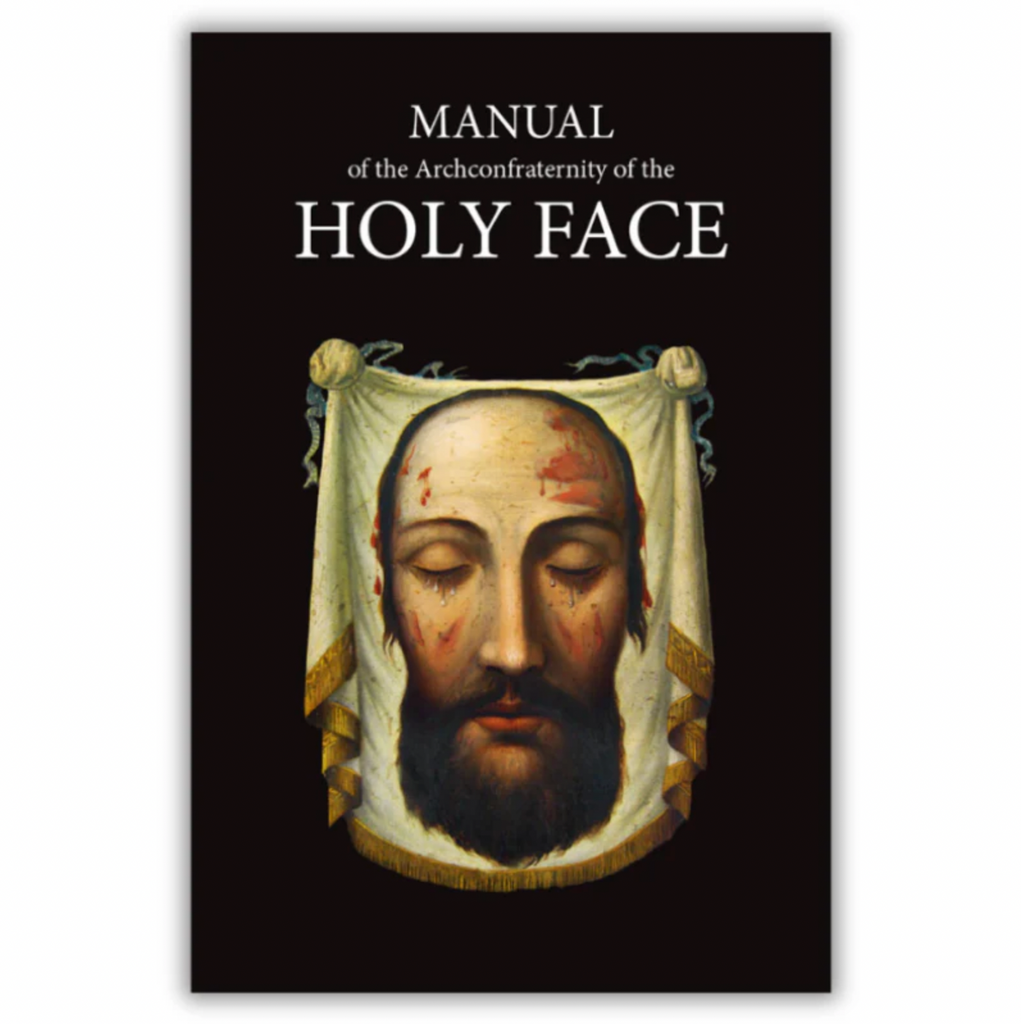 The Holy Face Manual