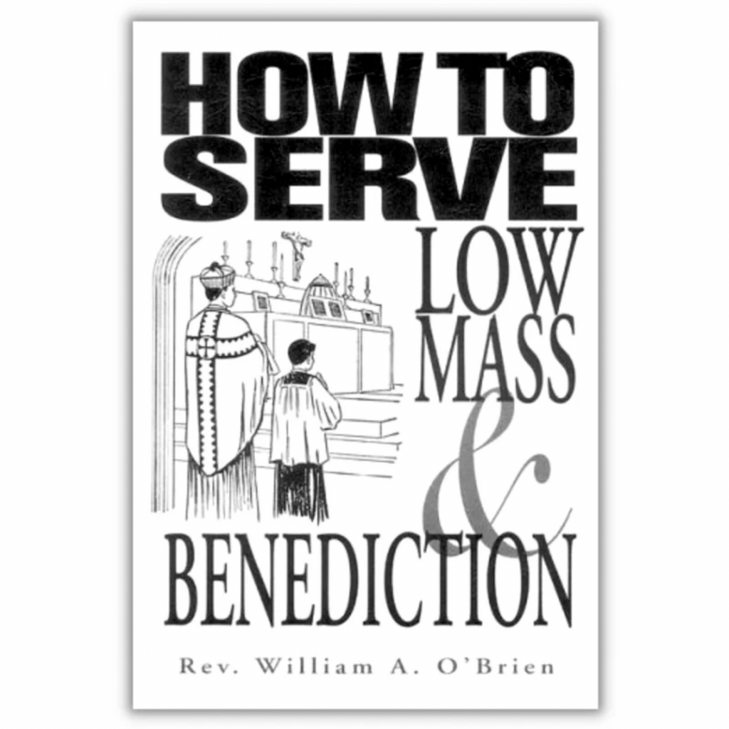 How To Serve Low Mass