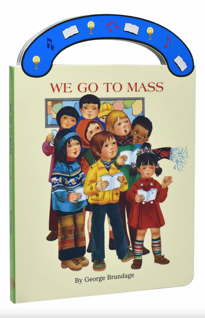 We Go To Mass