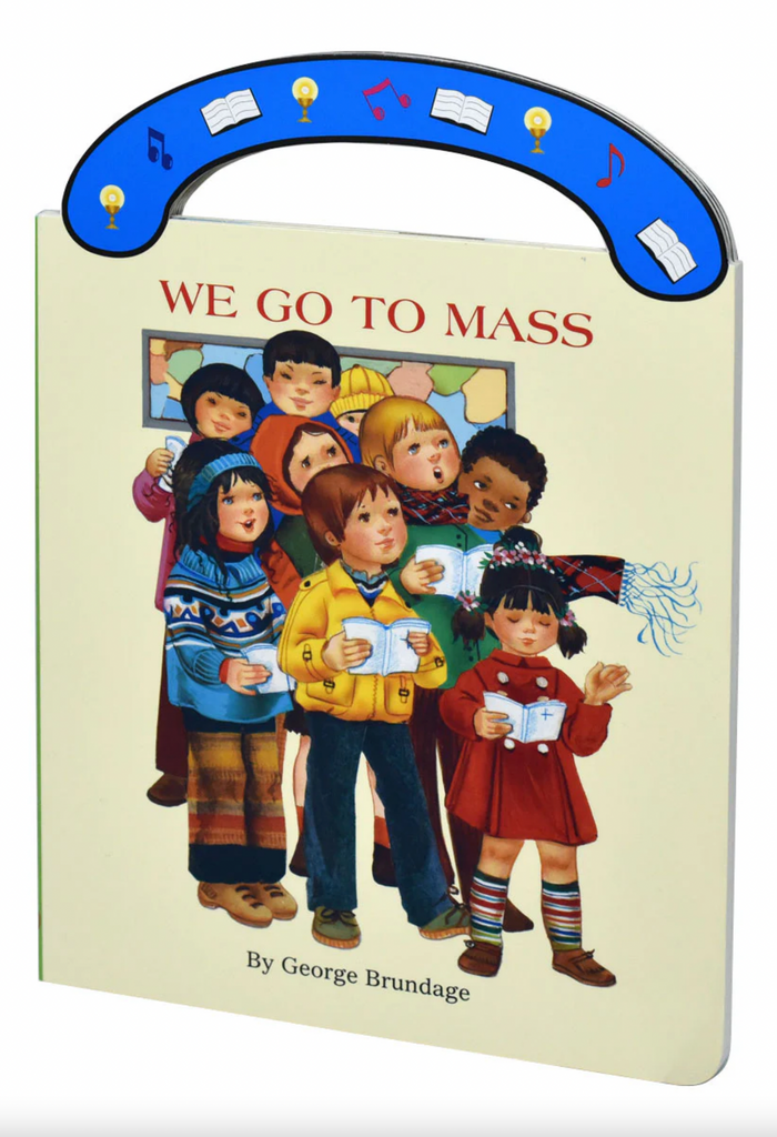 We Go To Mass