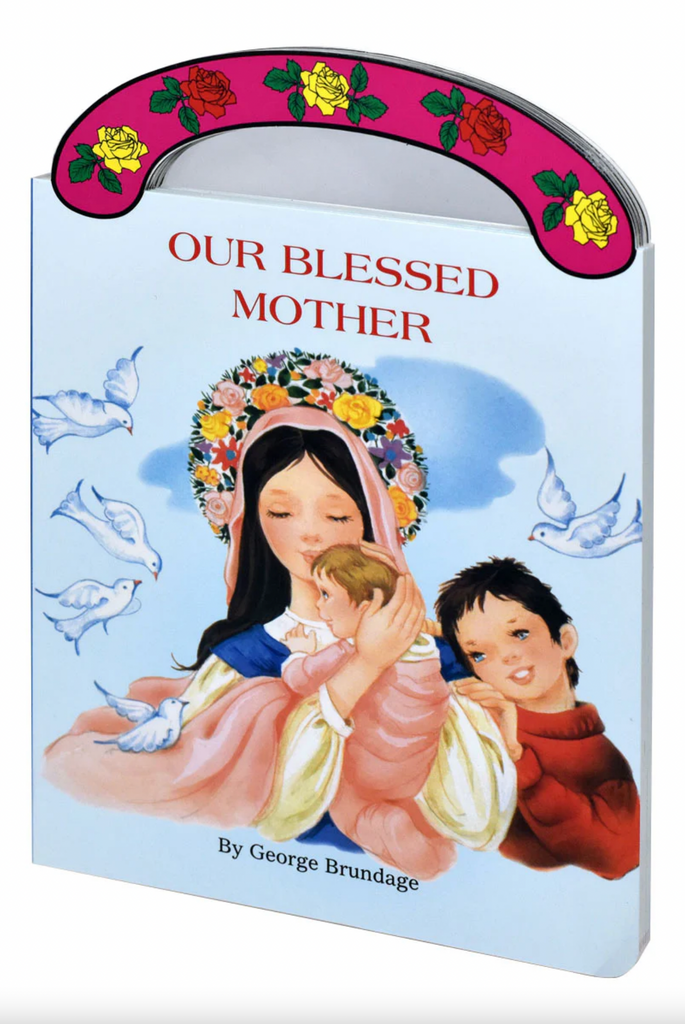 Our Blessed Mother