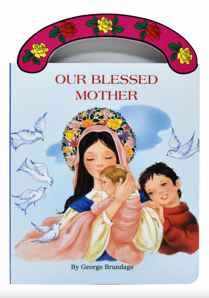 Our Blessed Mother