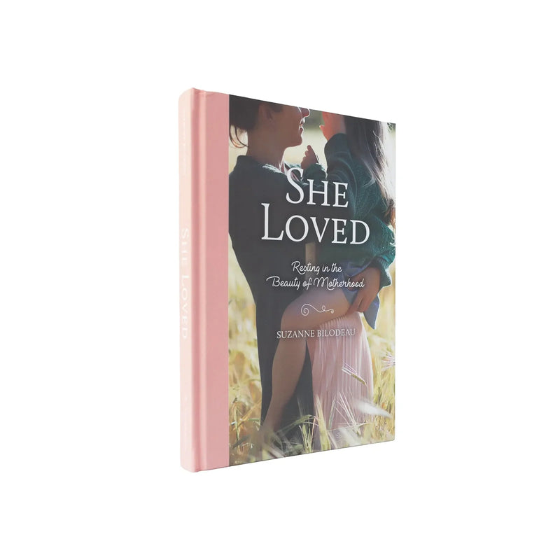 She Loved: Resting in the Beauty of Motherhood | Ascension Press