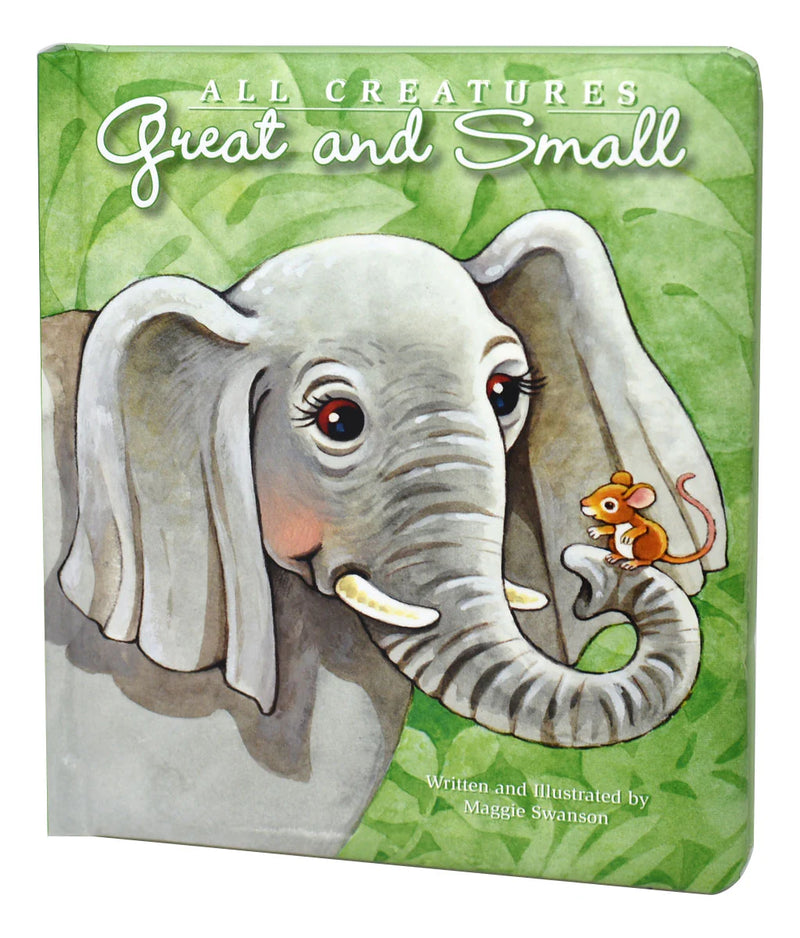 Book cover of 'All Creatures Great and Small' with an elephant and mouse illustration on a green background.
